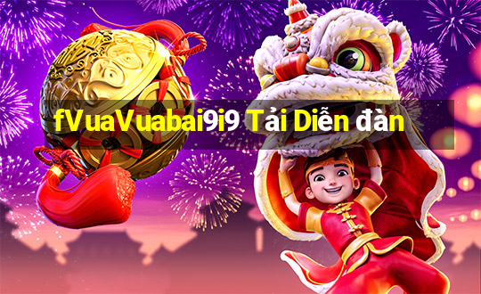 fVuaVuabai9i9 Tải Diễn đàn