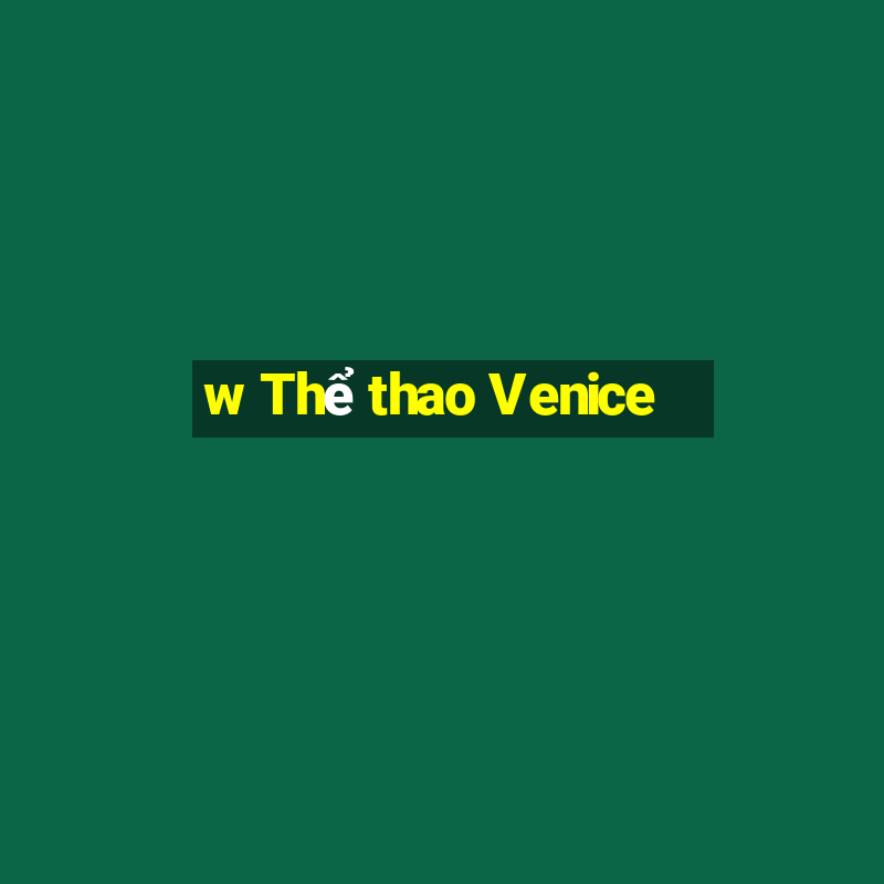 w Thể thao Venice