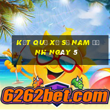 kết quả Xổ Số Nam Định ngày 5