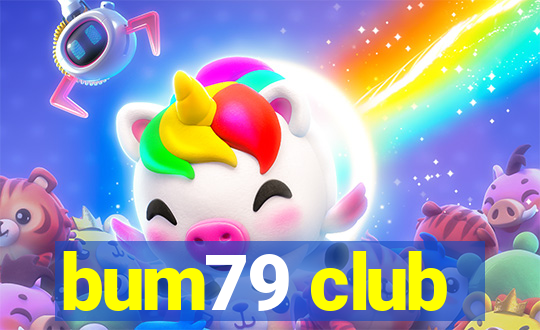 bum79 club