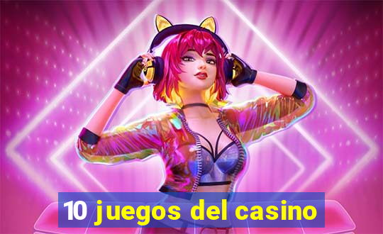 10 juegos del casino