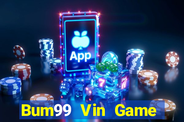 Bum99 Vin Game Đánh Bài Ông Trùm Poker