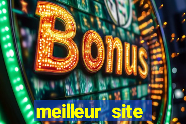 meilleur site casino en ligne