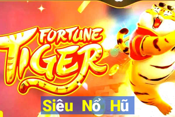 Siêu Nổ Hũ Game 798Club