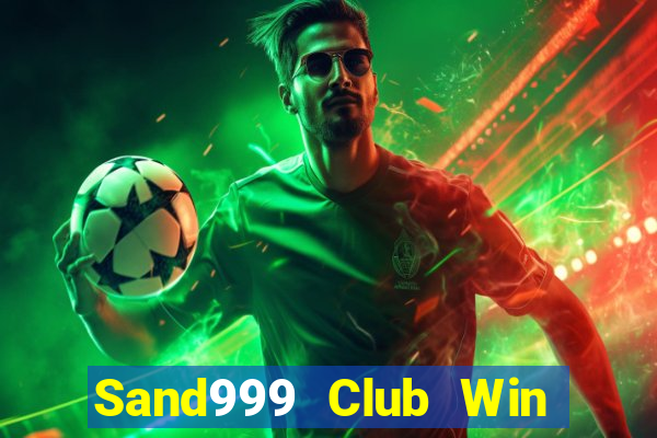 Sand999 Club Win Game Bài