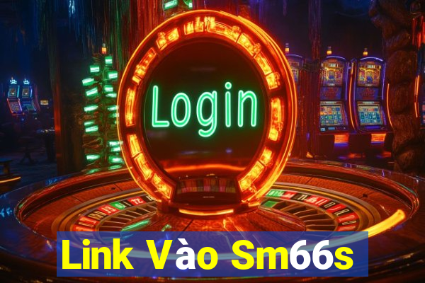 Link Vào Sm66s