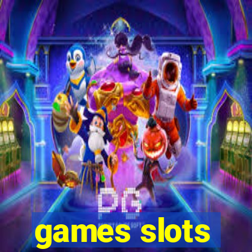 games slots