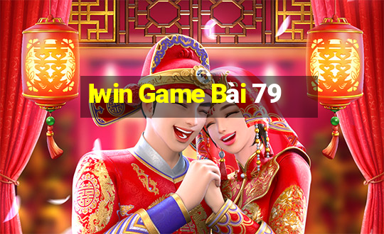 Iwin Game Bài 79