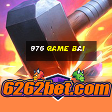 976 game bài