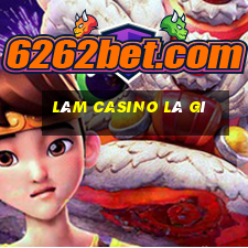 làm casino là gì