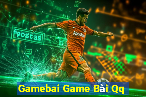 Gamebai Game Bài Qq