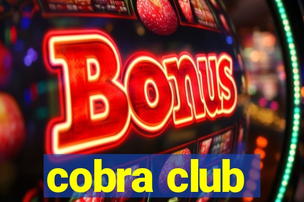 cobra club