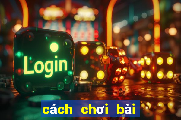 cách chơi bài Liêng luôn thắng