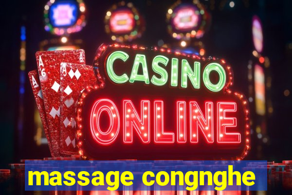 massage congnghe