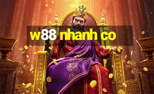 w88 nhanh co