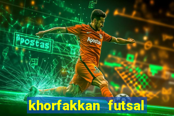 khorfakkan futsal club hall