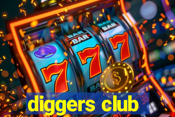 diggers club