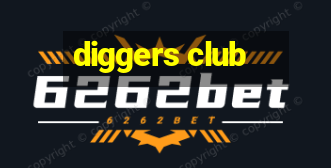 diggers club