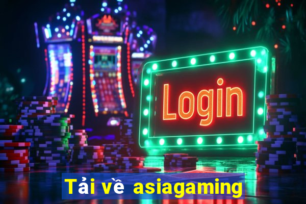 Tải về asiagaming