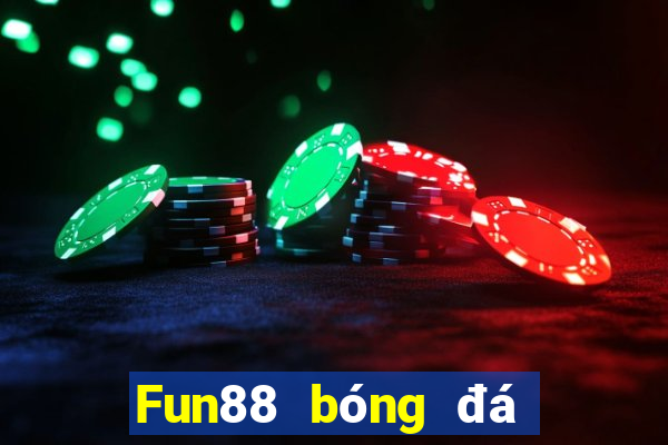 Fun88 bóng đá trực tuyến đầu tiên