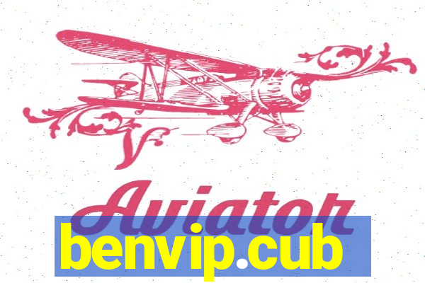 benvip.cub