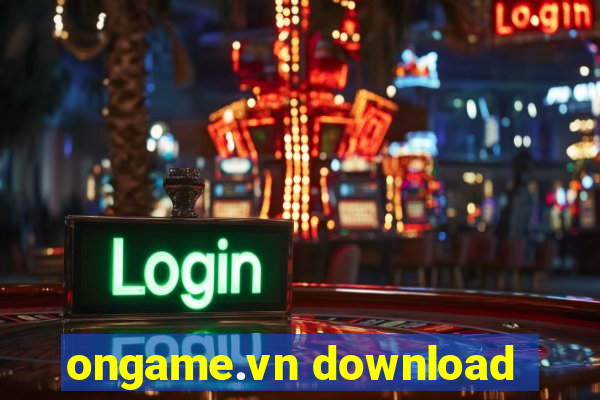 ongame.vn download