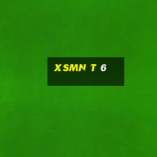 xsmn t 6