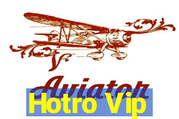 Hotro Vip