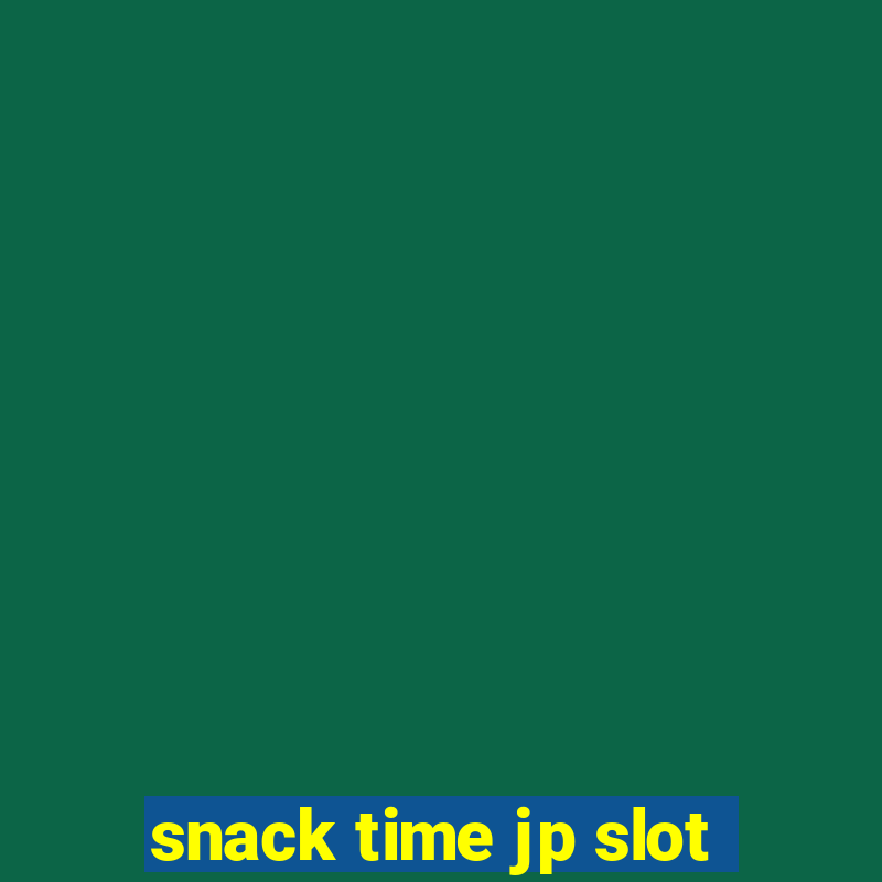 snack time jp slot