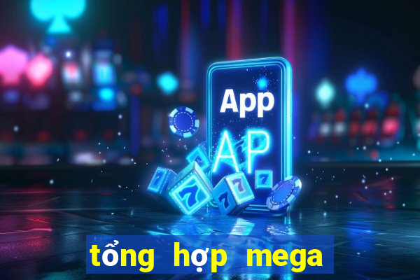 tổng hợp mega 6 45