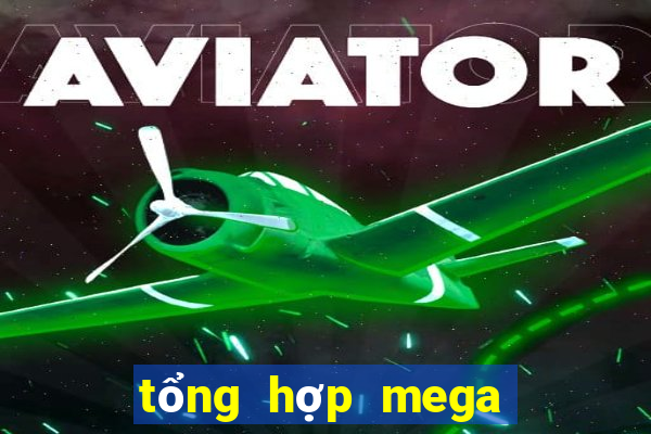 tổng hợp mega 6 45