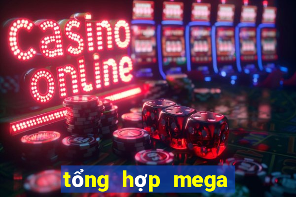 tổng hợp mega 6 45