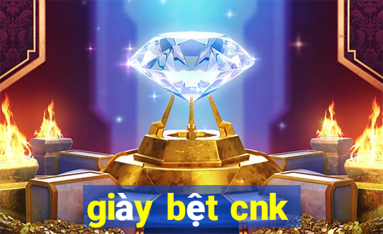 giày bệt cnk