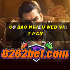 Có bao nhiêu wed việt nam