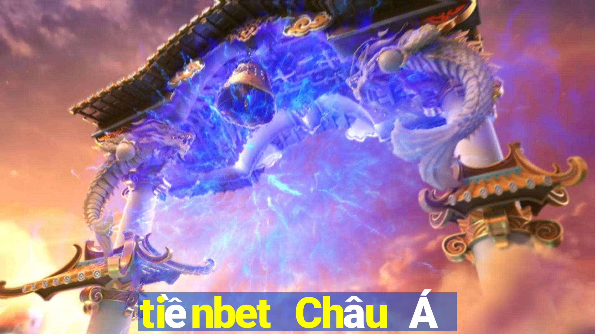 tiềnbet Châu Á Thể thao 8