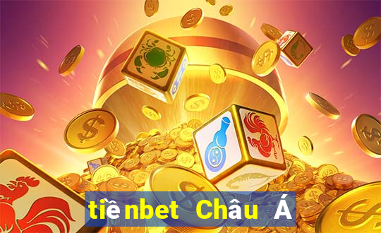 tiềnbet Châu Á Thể thao 8