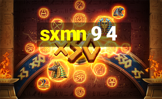 sxmn 9 4