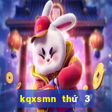 kqxsmn thứ 3 hàng tuần