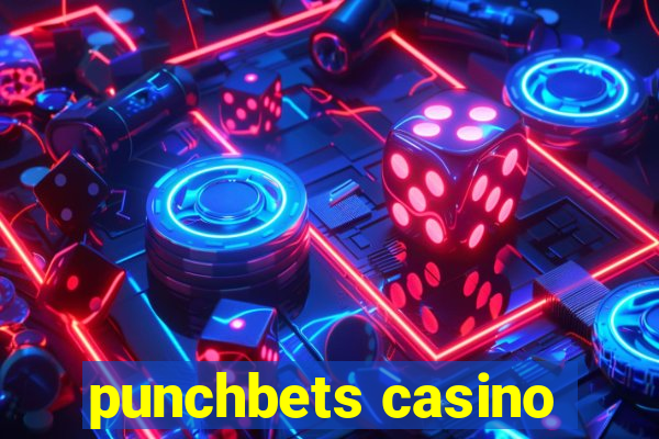 punchbets casino