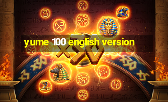 yume 100 english version