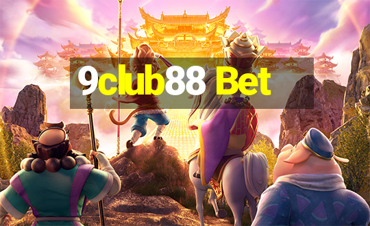 9club88 Bet