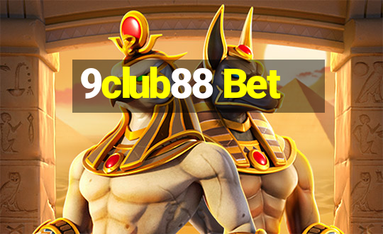 9club88 Bet