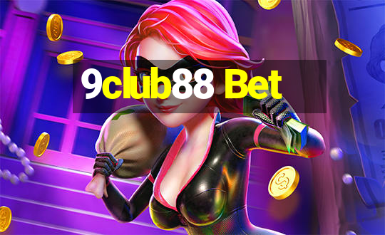 9club88 Bet