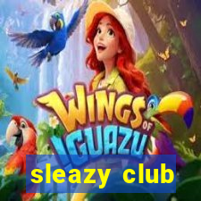 sleazy club