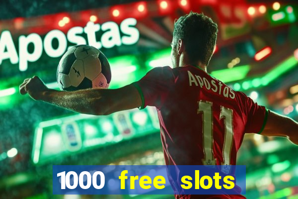 1000 free slots games egt