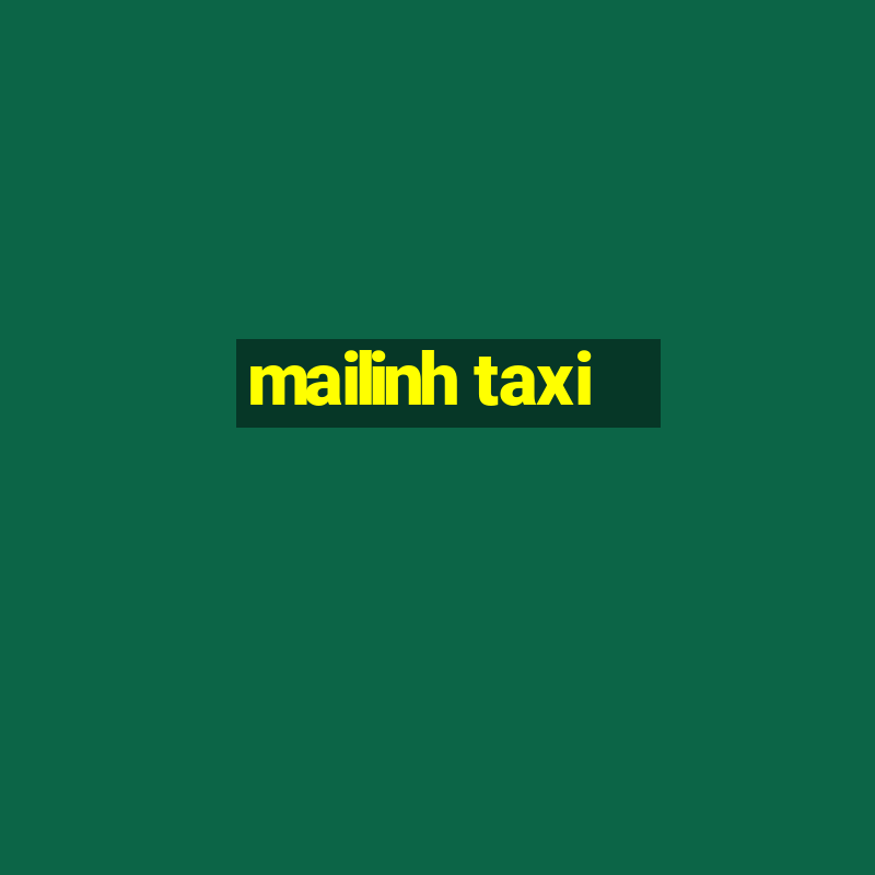 mailinh taxi