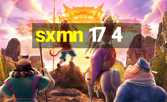 sxmn 17 4