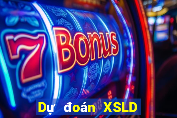 Dự đoán XSLD ngày mai