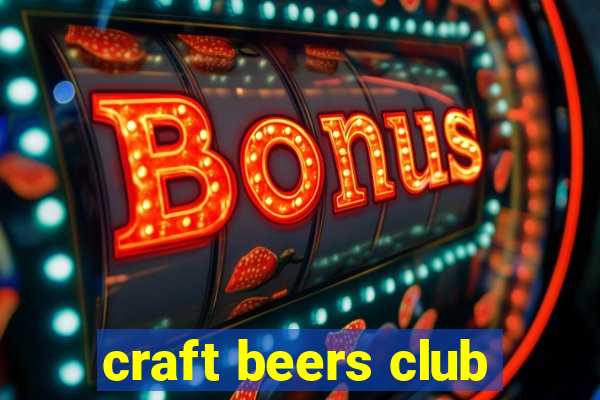 craft beers club