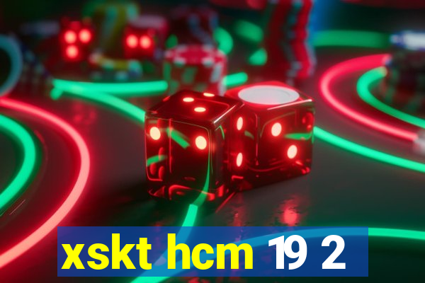 xskt hcm 19 2